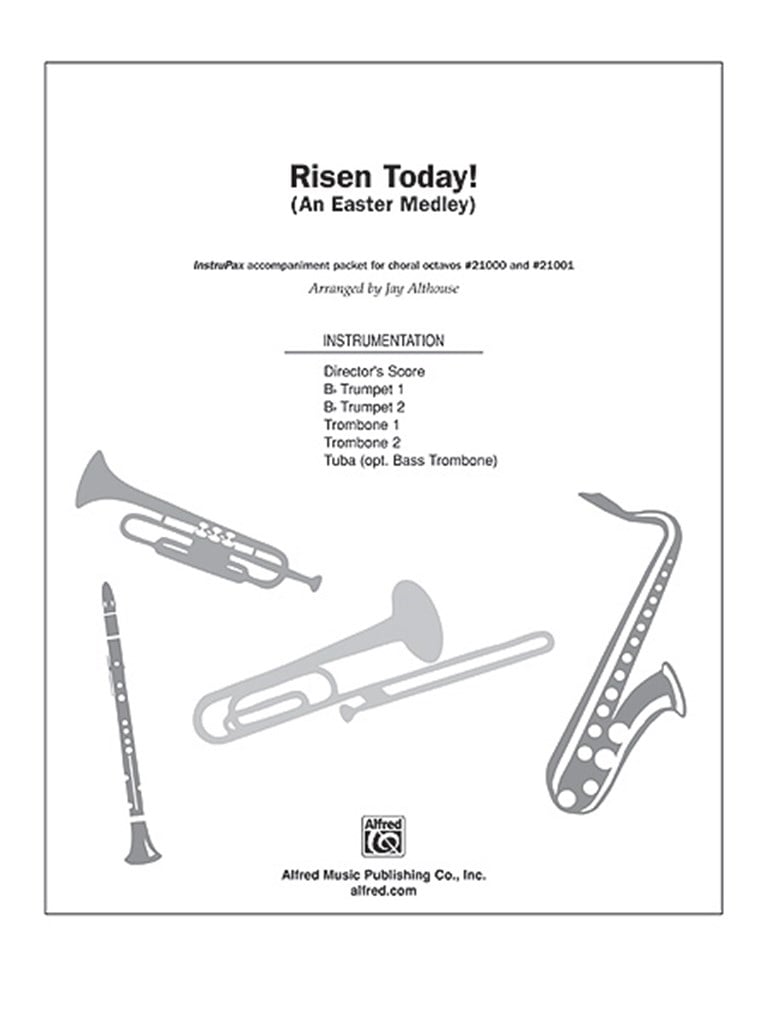 Risen Today! An Easter Medley
